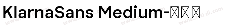 KlarnaSans Medium字体转换